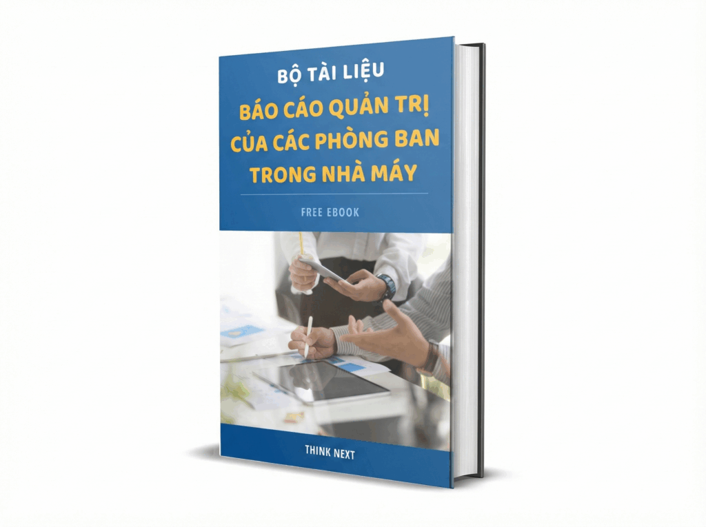 Báo Cáo Quản Trị Các Phòng Ban Trong Nhà Máy Sản Xuất