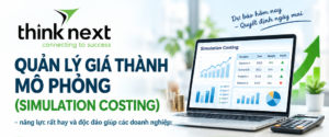 Quản lý giá thành mô phỏng (Cost Simulation - Simulation Costing)